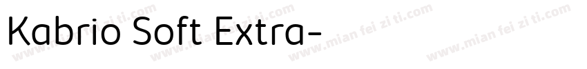 Kabrio Soft Extra字体转换
